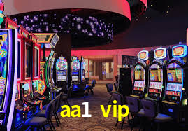aa1 vip